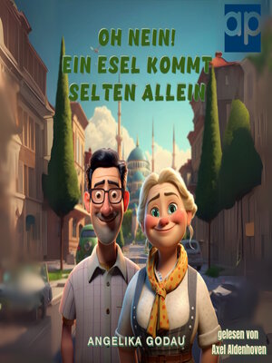 cover image of Oh nein! Ein Esel kommt selten allein